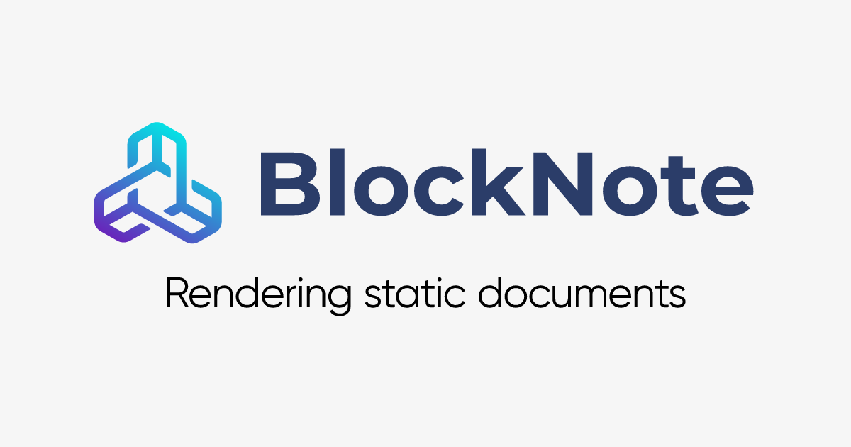 BlockNote - Rendering static documents